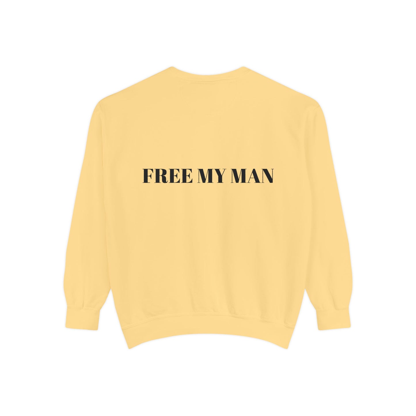 FREE MY MAN CREWNECK